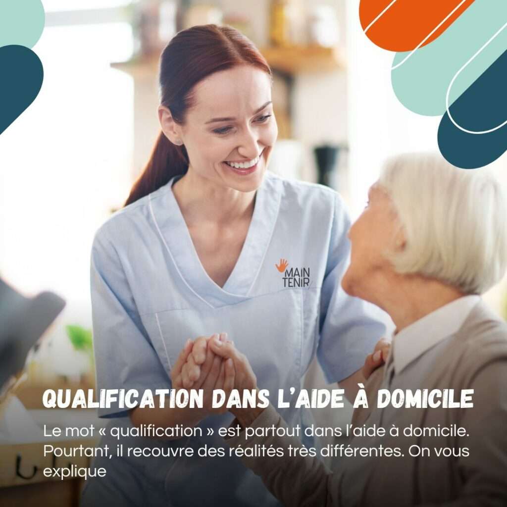 Qualification dans l’aide à domicile